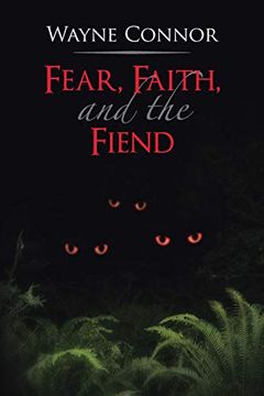 portada Fear, Faith, and the Fiend (en Inglés)