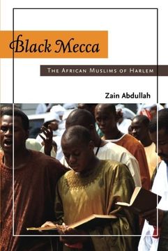 portada Black Mecca: The African Muslims of Harlem