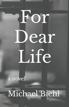 For Dear Life (en Inglés)