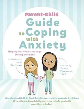 portada Parent-Child Guide to Coping With Anxiety: Helping our Brains Manage Strong Emotions (en Inglés)