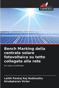 portada Bench Marking della centrale solare fotovoltaica su tetto collegata alla rete (en Italiano)