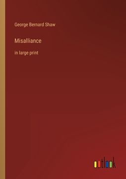 portada Misalliance: in large print (en Inglés)