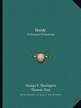 portada inside: a chronicle of secession (en Inglés)
