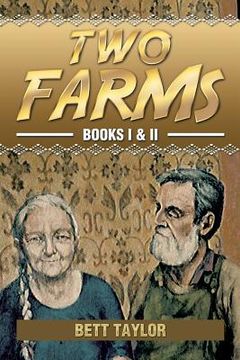 portada Two Farms: Books I & II (en Inglés)