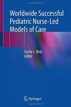 portada Worldwide Successful Pediatric Nurse-Led Models of Care (in English)