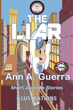 portada The LIAR: Story No. 18 of Book 2 of The THOUSAND and one DAYS (en Inglés)