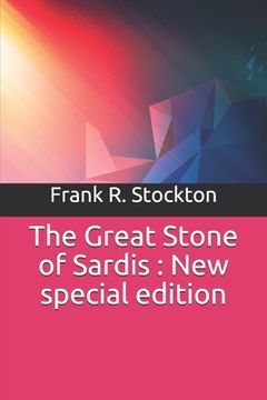 portada The Great Stone of Sardis: New special edition