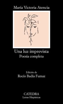 portada Una luz Imprevista: Poesía Completa (in Spanish)