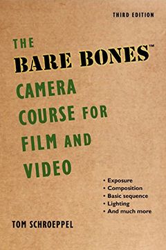 portada The Bare Bones Camera Course for Film and Video (en Inglés)
