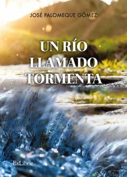 portada Un río Llamado Tormenta (in Spanish)