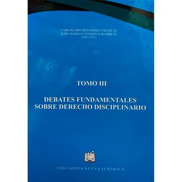 portada DEBATES FUNDAMENTALES SOBRE DERECHO DISCIPLINARIO TOMO III