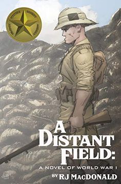 portada A Distant Field: A Novel of World war i (en Inglés)