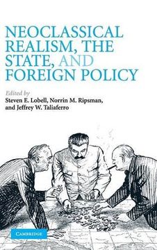 portada Neoclassical Realism, the State, and Foreign Policy (in English)
