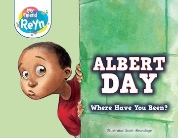 portada Albert Day: Where Have You Been? (en Inglés)