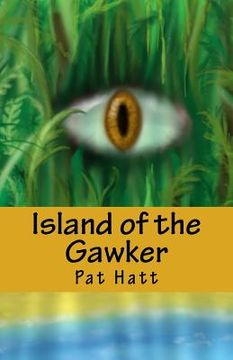 portada Island of the Gawker (en Inglés)