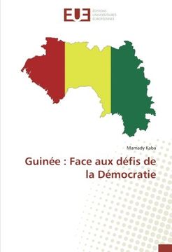 portada Guinée : Face aux défis de la Démocratie