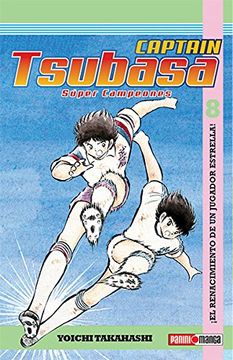 portada Captain Tsubasa / Super Campeones #8. El Renacimiento de un Jugador Estrella