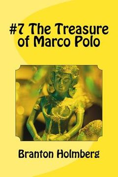 portada #7 The Treasure of Marco Polo: Sam 'n Me (TM) adventure books