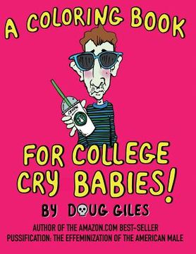 portada A Coloring Book for College Cry Babies (en Inglés)