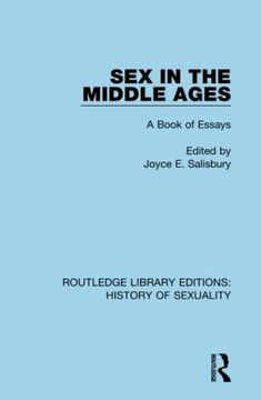 portada Sex in the Middle Ages (Routledge Library Editions: History of Sexuality) 