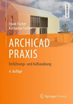 portada Archicad Praxis: Einführungs- und Aufbauübung 