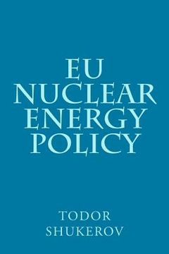 portada EU Nuclear Energy Policy (en Inglés)