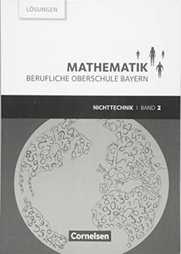 portada Mathematik - Berufliche Oberschule Bayern - Nichttechnik: Band 2 (Fos/Bos 12) - Lösungen zum Schülerbuch (in German)