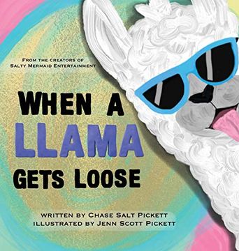 portada When a Llama Gets Loose (en Inglés)