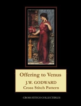 portada Offering to Venus: J.W. Godward Cross Stitch Pattern (en Inglés)