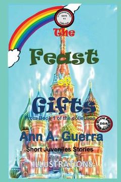 portada The Feast of Gifts: From Book 1 of the Collection (en Inglés)