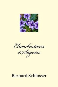 portada Elucubrations 4: Sagesse (en Francés)