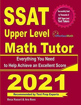 portada Ssat Upper Level Math Tutor: Everything you Need to Help Achieve an Excellent Score (en Inglés)