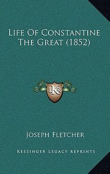 portada life of constantine the great (1852) (en Inglés)