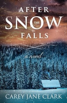 portada After the Snow Falls (en Inglés)