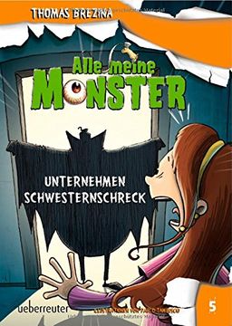 portada Alle Meine Monster. Unternehmen Schwesternschreck (in German)