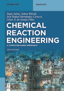 portada Chemical Reaction Engineering a Computer-Aided Approach 