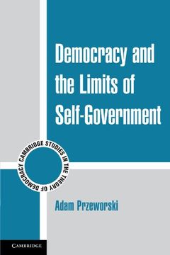 portada Democracy and the Limits of Self-Government Paperback (Cambridge Studies in the Theory of Democracy) (in English)