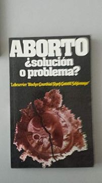 portada Aborto Solucion o Problema