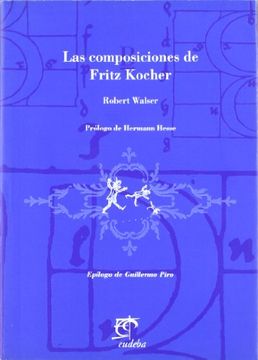 portada Las Composiciones de Fritz Kocher (in Spanish)