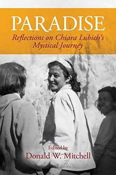 portada Paradise: Reflections on Chiara Lubich'S Mystical Journey (in English)