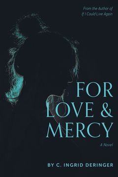 portada For Love and Mercy (en Inglés)