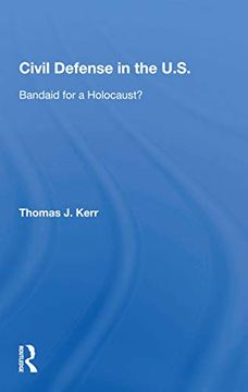 portada Civil Defense in the U. S. Bandaid for a Holocaust? (en Inglés)