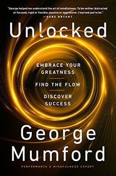 portada Unlocked: Embrace Your Greatness, Find the Flow, Discover Success 