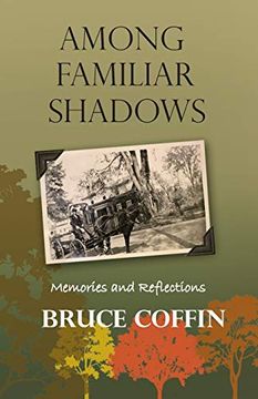 portada Among Familiar Shadows (en Inglés)