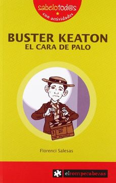 portada Buster Keaton el Cara de Palo (Sabelotod@S)