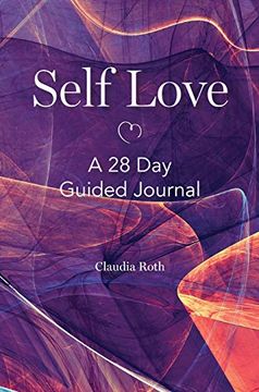 portada Self Love: A 28 day Guided Journal (en Inglés)