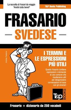 portada Frasario Italiano-Svedese e mini dizionario da 250 vocaboli (en Italiano)