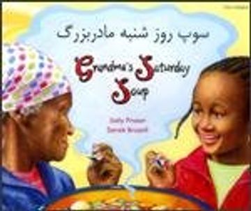 portada Grandma'S Saturday Soup in Farsi and English (Multicultural Settings) (in English)