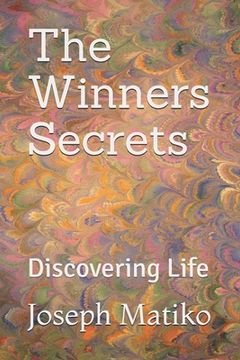 portada The Winners Secrets: Discovering Life (en Inglés)