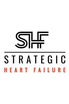 portada Strategic Heart Failure (en Inglés)